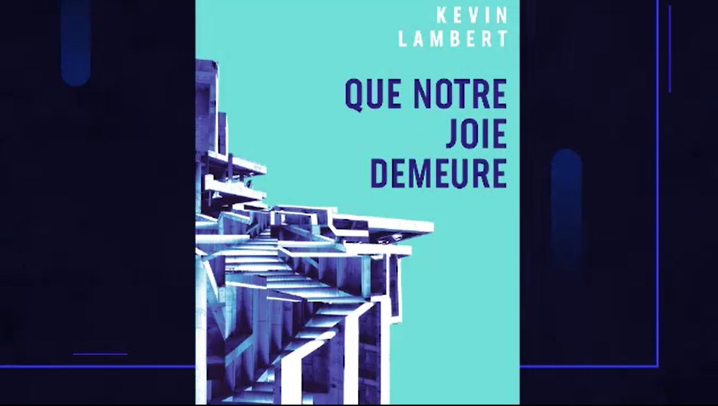 Le dernier roman de Kevin Lambert monte encore en popularité depuis sa  nomination au prix Goncourt