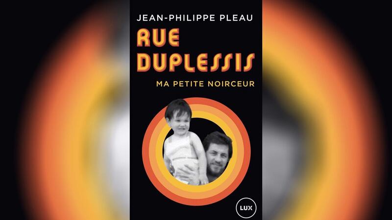 La première de couverture du roman «Rue Duplessis - ma petite noirceur» de Jean-Philippe Pleau.